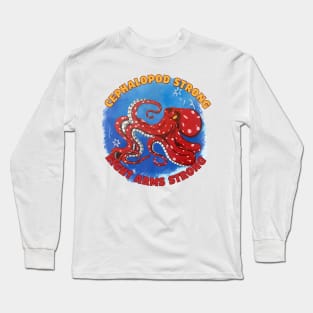 cephalopod strong eight arms strong Long Sleeve T-Shirt